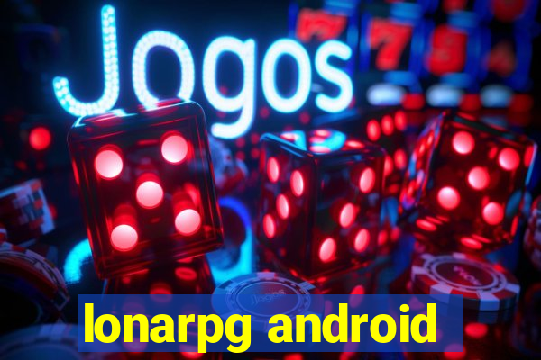 lonarpg android